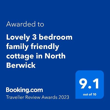 Lovely 3 Bedroom Family Friendly Cottage In 北贝里克 外观 照片